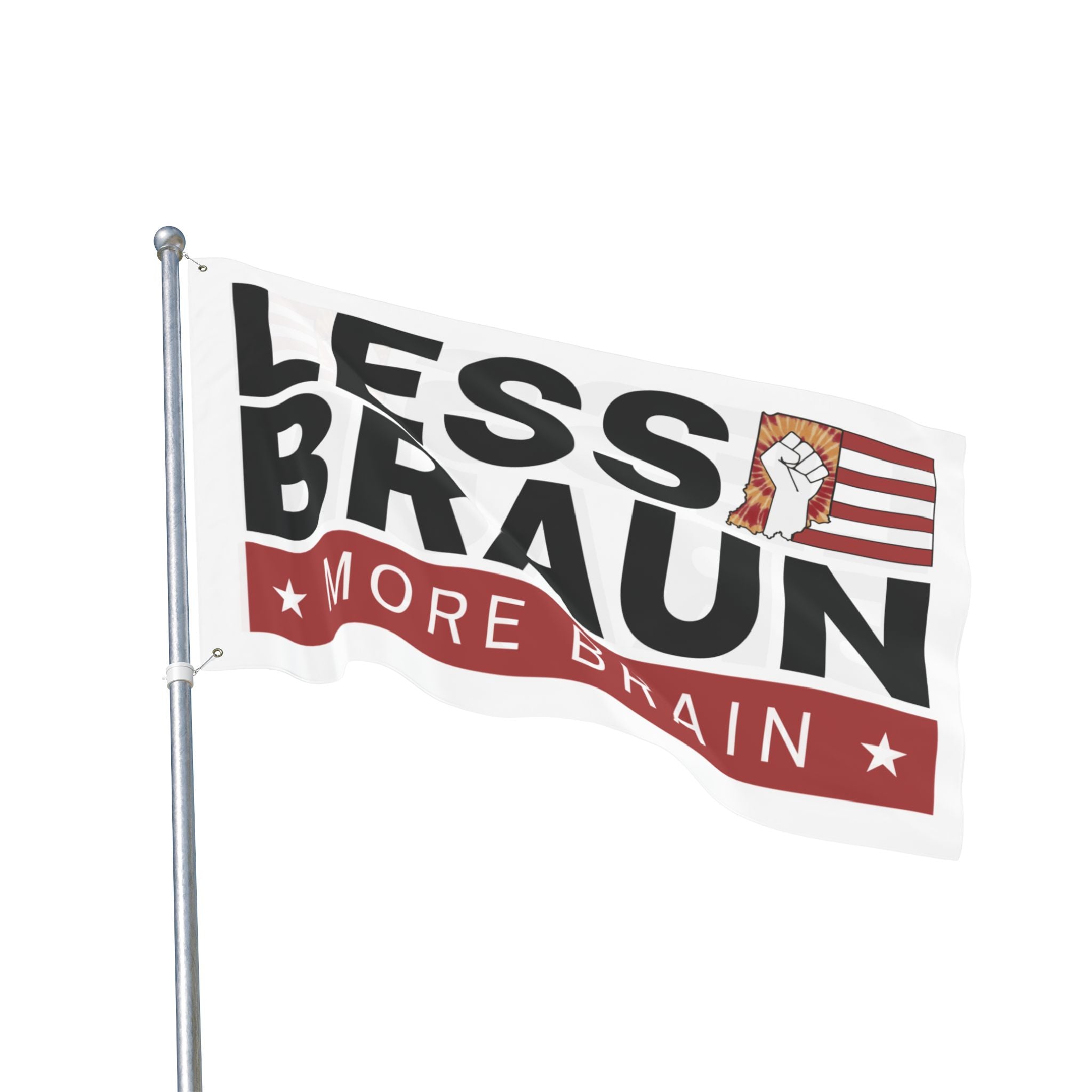 Less Braun, More Brain – Indiana Political Protest Indoor/Outdoor Flag