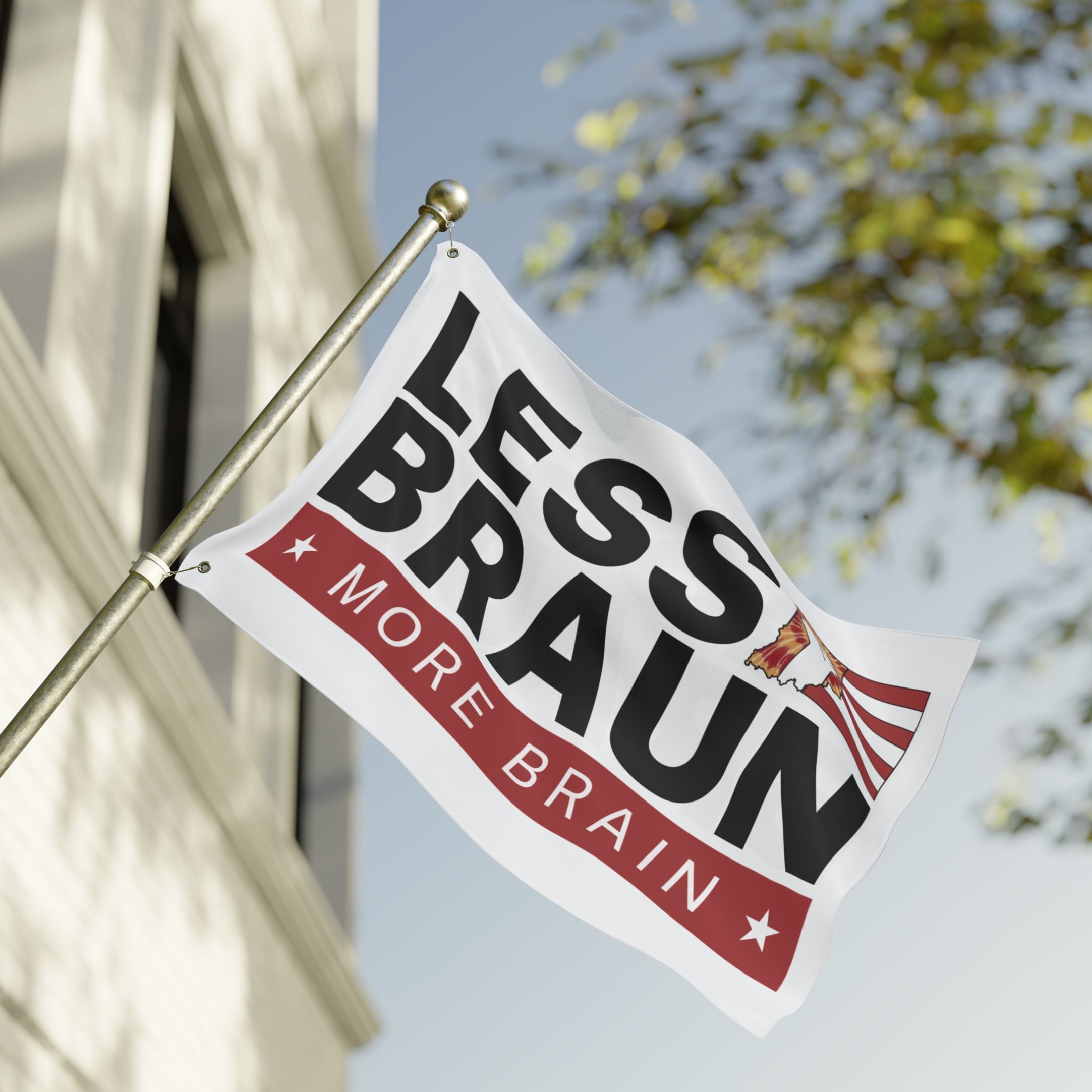 Less Braun, More Brain – Indiana Political Protest Indoor/Outdoor Flag